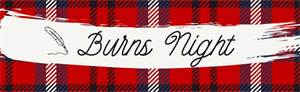 Burn’s Night Social: Fri 23rd Jan